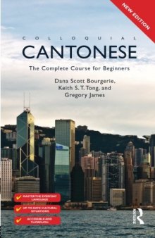 Colloquial Cantonese: The Complete Course for Beginners (Book + Audio)