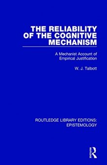 The Reliability of the Cognitive Mechanism: A Mechanist Account of Empirical Justification