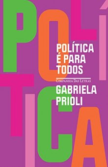Politica e para todos (Em Portugues do Brasil)