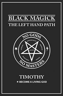 Black Magick: The Left Hand Path