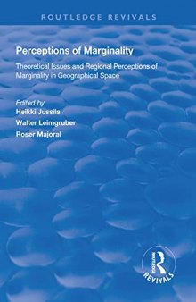 Perceptions of marginality : theoretical issues and regional perceptions of marginality in geographical space