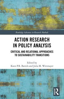 Action Research in Policy Analysis: Critical and Relational Approaches to Sustainability Transitions