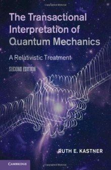 The transactional interpretation of quantum mechanics : the reality of possibility