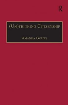 (Un)thinking Citizenship: Feminist Debates in Contemporary South Africa