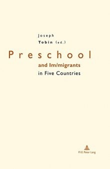 Preschool and Im/migrants in Five Countries: England, France, Germany, Italy and United States of America
