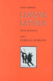 Lingua Latina per se illustrata — Pars I: Familia Romana