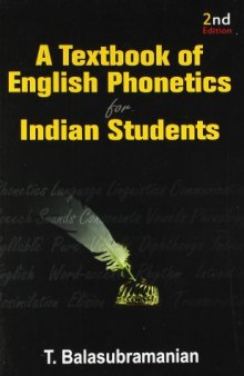A Textbook of English Phonetics for Indian Students