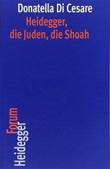 Heidegger und die Juden (Heidegger Forum) (German Edition)