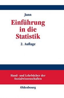 Einfuhrung in Die Statistik (Hand- Und Lehrbücher Der Sozialwissenschaften) (German Edition)