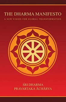 The Dharma Manifesto: A New Vision for Global Transformation