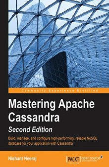 Mastering Apache Cassandra, Second Edition [2nd Ed] True PDF