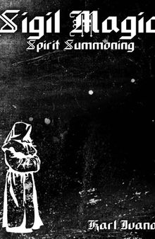 Sigil Magic: Spirit Summoning