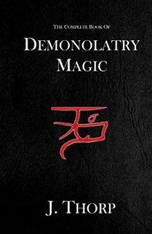 The Complete Book of Demonolatry Magic