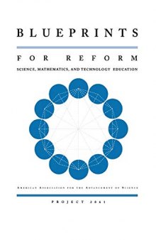 Blueprints for Reform: Science, Mathematics, and Technology Education