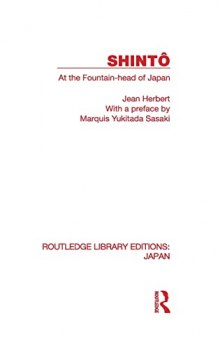 Shinto: At the Fountainhead of Japan