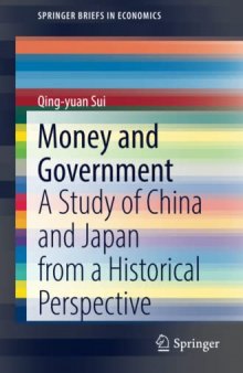 Money and Government: A Study of China and Japan from a Historical Perspective