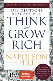 Think and Grow Rich · Deutsche Ausgabe