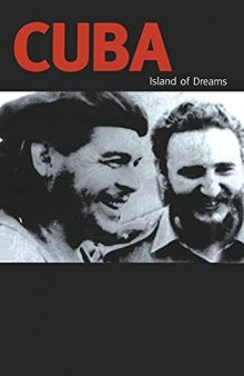 Cuba: Island of Dreams