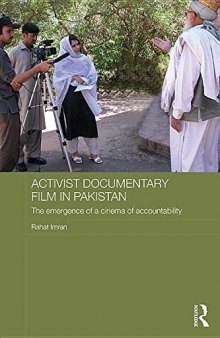 Activist Documentary Film in Pakistan: The Emergence of a Cinema of Accountability