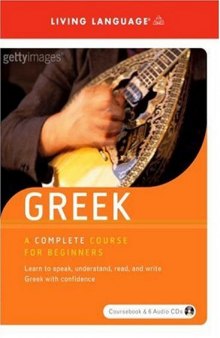 Greek. A complete course for beginners (Book + Audio)