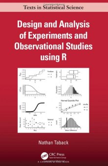 Design and Analysis of Experiments and Observational Studies Using R