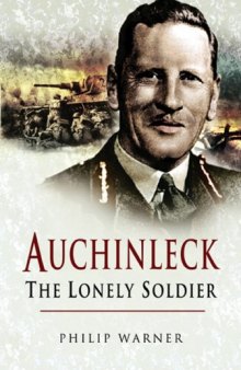 Auchinleck: The Lonely Soldier