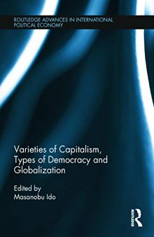 Varieties of Capitalism, Types of Democracy and Globalization