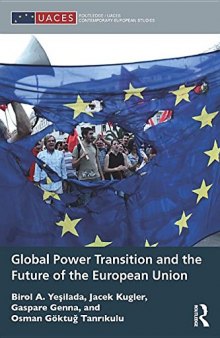Global Power Transition and the Future of the European Union