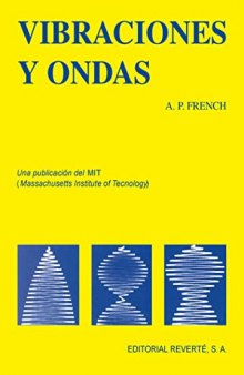 Vibraciones y ondas (Spanish Edition)