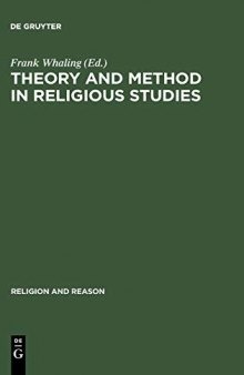 Theory and Method in Religious Studies (Religion and Reason)