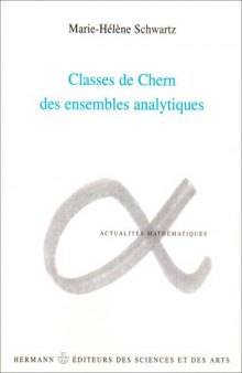 Classes de Chern des ensembles analytiques (HR.ACTUALI.MATH) (French Edition)