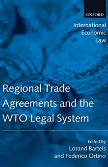 Regional Trade Agreements and the WTO Legal System (International Economic Law Series)