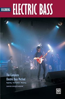 Complete Electric Bass Method: Beginning Electric Bass (Complete Method)