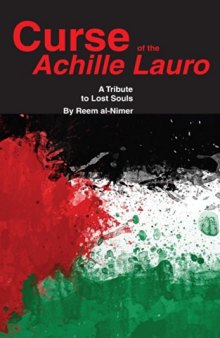 Curse of the Achille Lauro: A Tribute to Lost Souls