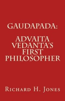 Early Advaita Vedanta Philosophy, Volume 2: Shankara’s Commentary on the Brahma Sutra in Plain English