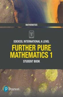Pearson Edexcel International A Level Mathematics Further Pure Mathematics 1 Student Book (Book + CD)