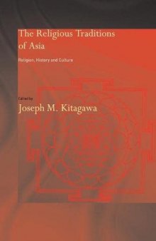 The Religious Traditions of Asia: Religion, History, and Culture
