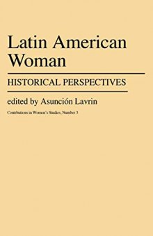 Latin American Women: Historical perspectives