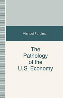 The Pathology of the US Economy: The Costs of a Low-Wage System