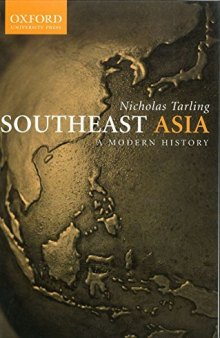Southeast Asia: A Modern History