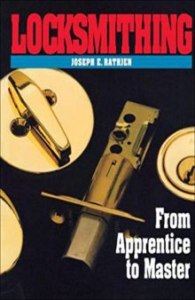 Locksmithing - From Apprentice to Master