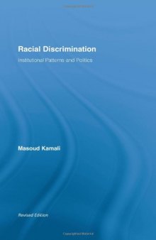 Racial Discrimination: Institutional Patterns and Politics