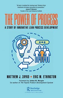 The Power of Process: A Story of Innovative Lean Process Development