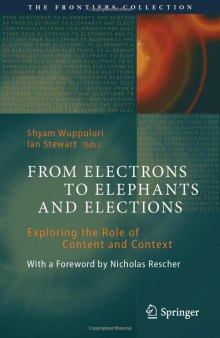 From Electrons to Elephants and Elections: Exploring the Role of Content and Context