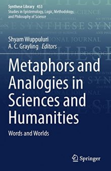 Metaphors and Analogies in Sciences and Humanities: Words and Worlds