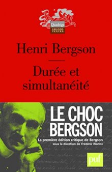 Durée et simultanéité (Edition critique)