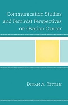 Communication Studies and Feminist Perspectives on Ovarian Cancer