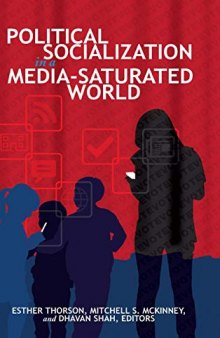 Political Socialization in a Media-Saturated World (Frontiers in Political Communication)