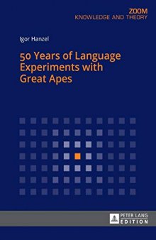 50 Years of Language Experiments with Great Apes (Zoom)