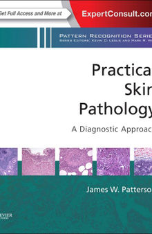 Practical Skin Pathology: A Diagnostic Approach